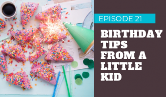 Birthday Tips for Kids